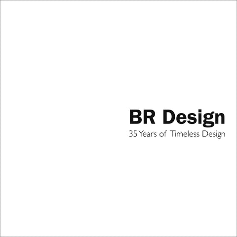 BR Design: 35 Years of Timeless Design