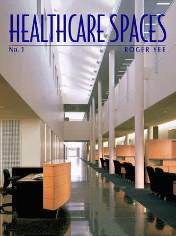 Healthcare Spaces No.1