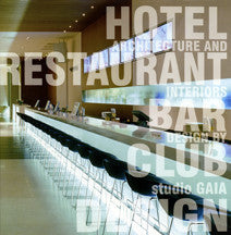 Hotel · Restaurant · Bar · Club Design